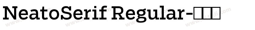 NeatoSerif Regular字体转换